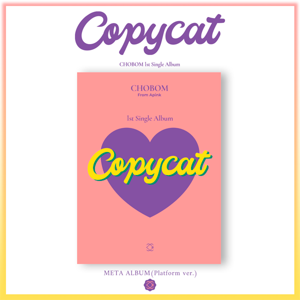 Apink 초봄 (CHOBOM) - 1st single META Album [Copycat] (Platform Ver.)케이팝스토어(kpop store)