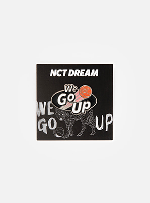 NCT DREAM BADGE - We Go Up