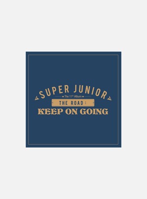 SUPER JUNIOR The 11th Album - Vol.1 The Road : Keep on Going