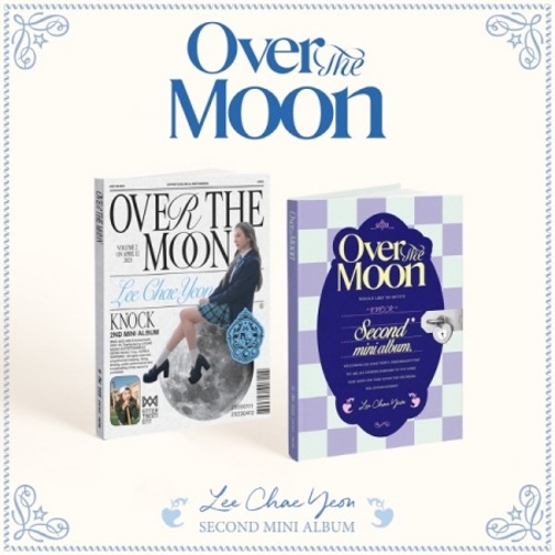 LEE CHAE YEON - Over The Moon (2nd Mini Album) (SET)