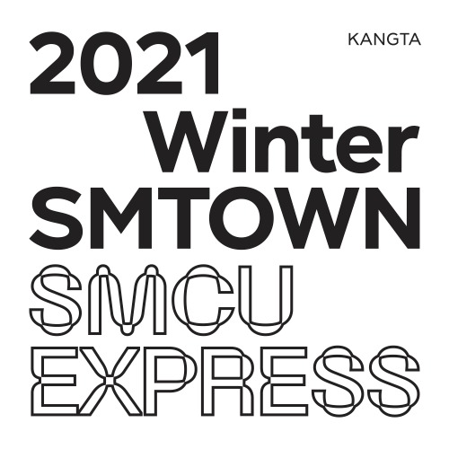 강타 - 2021 Winter SMTOWN : SMCU EXRPESS (KANGTA)