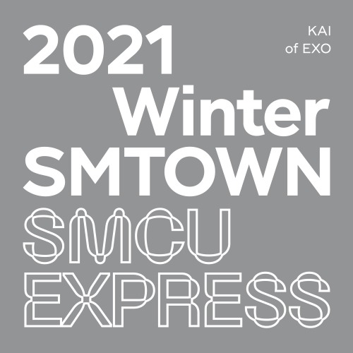 카이 - 2021 Winter SMTOWN : SMCU EXRPESS (KAI of EXO)