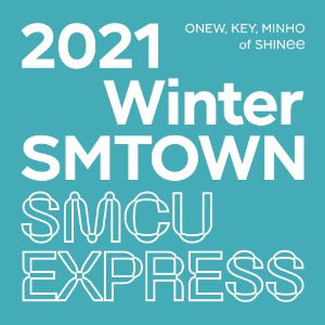 온유, 키, 민호 - 2021 Winter SMTOWN : SMCU EXRPESS (ONEW, KEY, MINHO of SHINee)