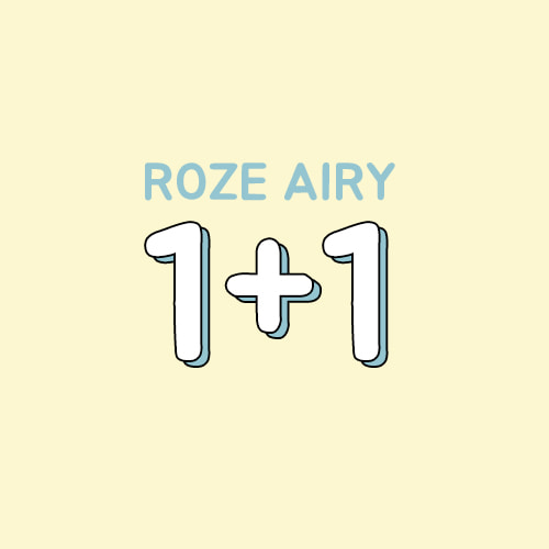 ROZE AIRY 1+1 EVENT