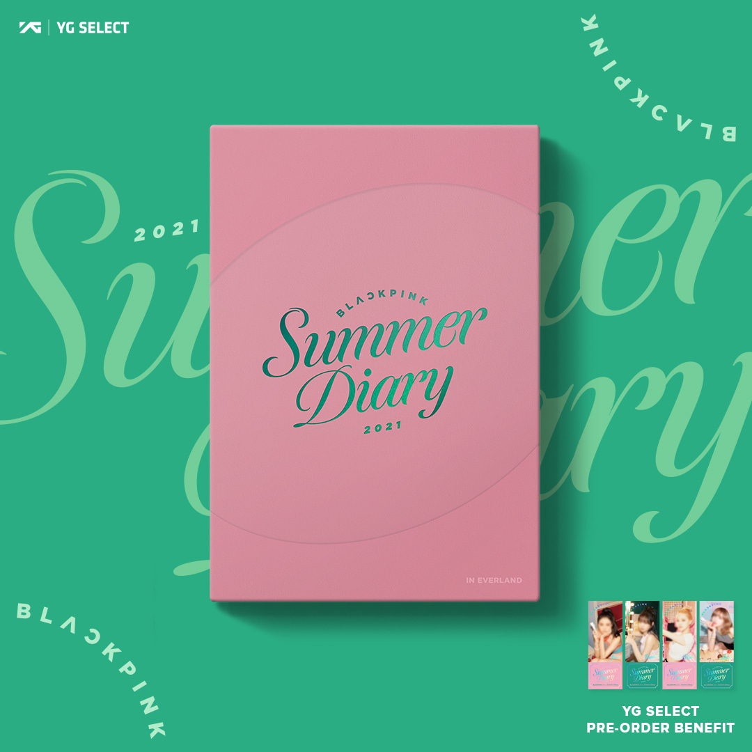 BLACKPINK 2021 SUMMER DIARY Preorder Event 2021.07.28~2021.08.24