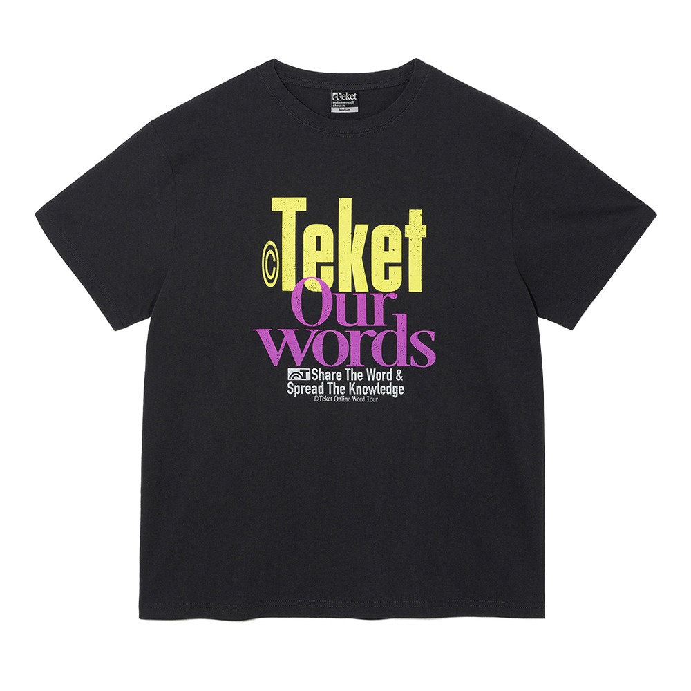 TEKET Our Words Tee &quot;Charcoal&quot;
